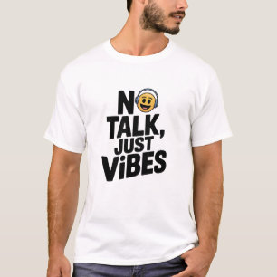 Camiseta Sem falar só vibrações