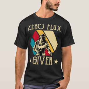 Camiseta Sem Fluxo Fornecido - Soldadura Engraçada Sem Flux