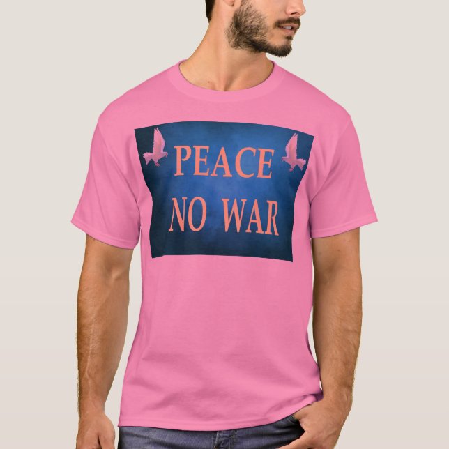 Camiseta sem guerra de paz (Frente)