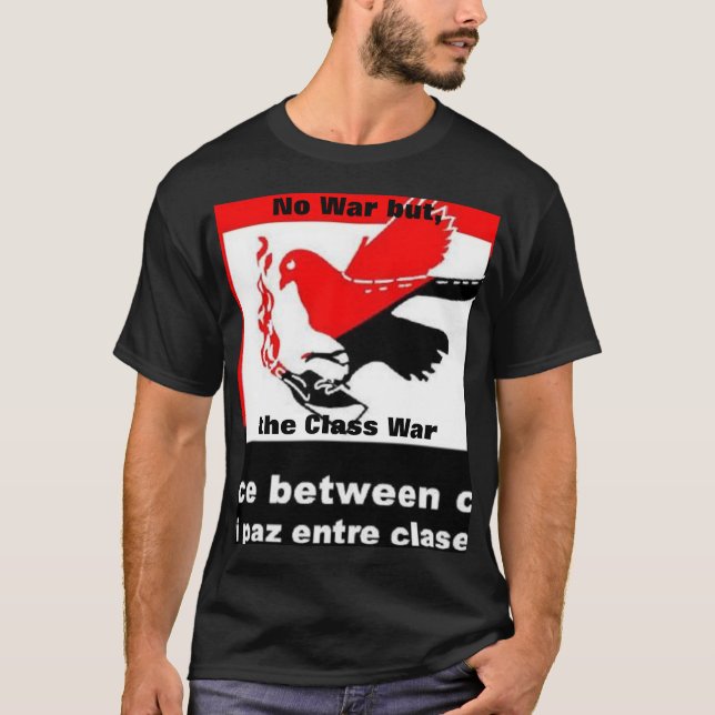 Camiseta sem guerra mas o t-shirt da guerra de classe (Frente)