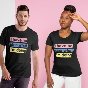 Camiseta Sem ideia, novo emprego, perdido, chefe, colega de