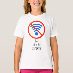 Camiseta "Sem Internet? Sem problemas!", cibernético cibern