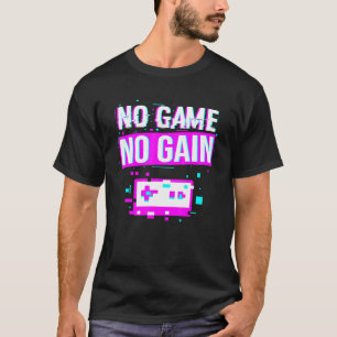 Camiseta Sem Jogo Sem Ganhar Videogame De Jogos Em Pixel