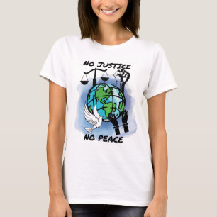 Camiseta Sem Justiça Sem Paz