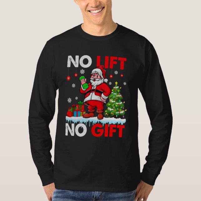 Camiseta Sem Levantamento Sem Presente Natal Papai Noel Hal (Frente)