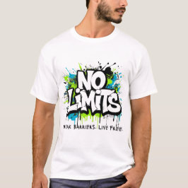 Camiseta Sem Limites – Quebre Barreiras. Viva Livre Motivac