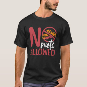 Camiseta Sem Loucos Alergia Alérgica A Amendoins 2