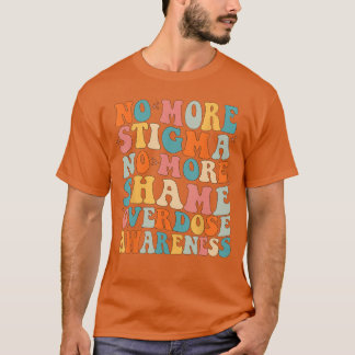 Camiseta Sem Mais Estigma Sem Mais Vergonha Vício Overdose
