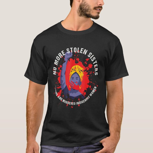 Camiseta Sem Mais Irmãs Roubadas Nativo Americano Pare Mmiw (Frente)