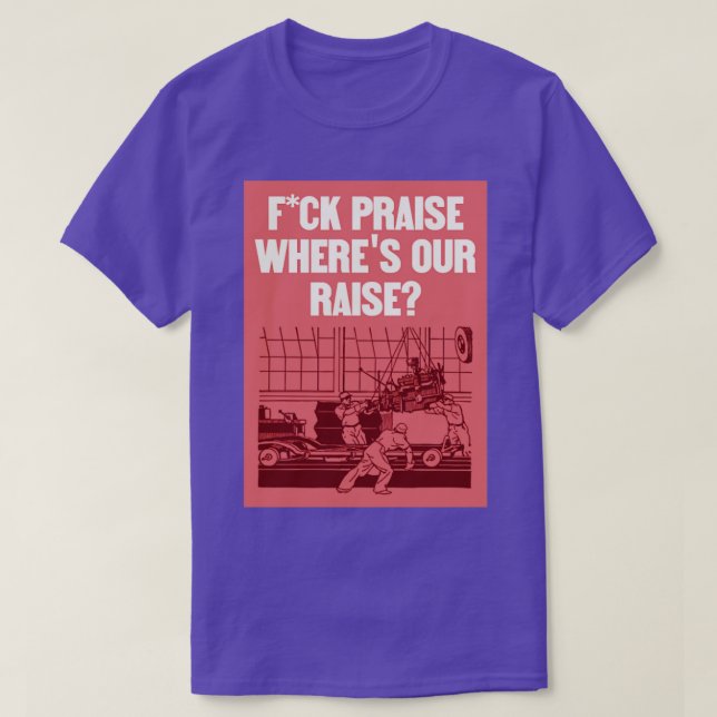 Camiseta Sem Mais Louvor Onde Os Nossos Direitos Dos Trabal (Frente do Design)