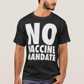 Camiseta Sem Mandato de Vacina