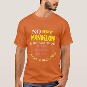Camiseta Sem mandilo de soja, lo que pasa es que quiero muc