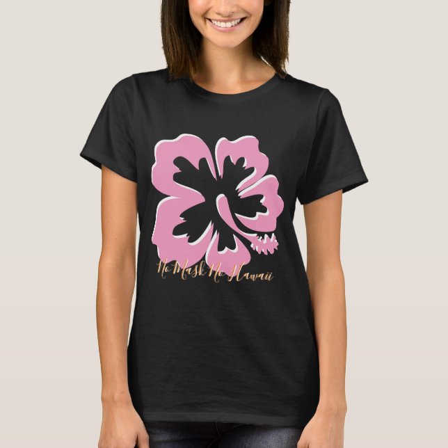 Camiseta Sem Máscara No Havaí (Frente)