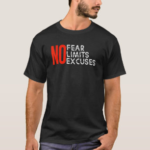 Camiseta Sem medo Sem limites Sem desculpas Motivação de in