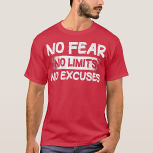 Camiseta Sem medo Sem limites Sem desculpas Motivação Inspi