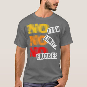 Camiseta Sem medo Sem limites Sem desculpas Motivo Inspirac