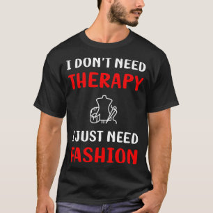 Camiseta Sem Moda Terapêutica