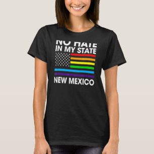 Camiseta Sem Ódio No Meu Estado Lgbt Novo México Orgulho Nm