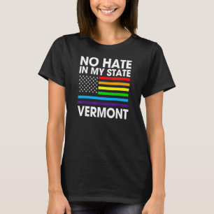 Camiseta Sem Ódio No Meu Estado Lgbt Vermont Pride Vt Gay L