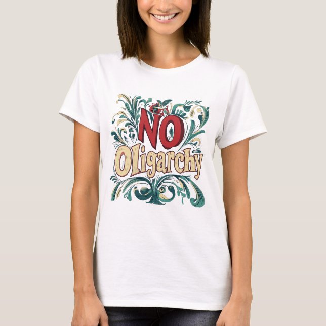Camiseta Sem Oligarchy (Frente)