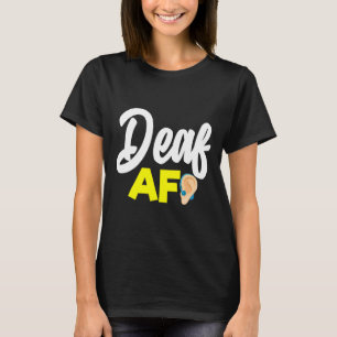 Camiseta Sem Ouvir - Surdo - Impossível De Ouvir - Surdo Aw