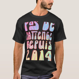 Camiseta Sem Paciência Desde 2014 9 Anos Aniversário Retro