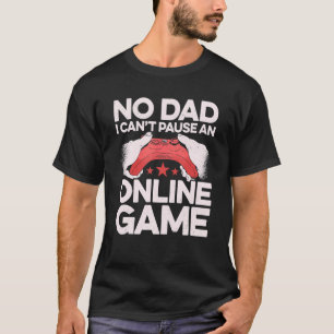 Camiseta Sem Pai, não consigo pausar um jogo de jogos onlin