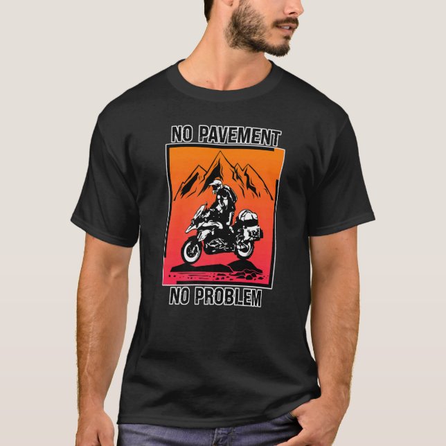 Camiseta Sem Pavement Sem Problema Adventure Motorcycle Off (Frente)