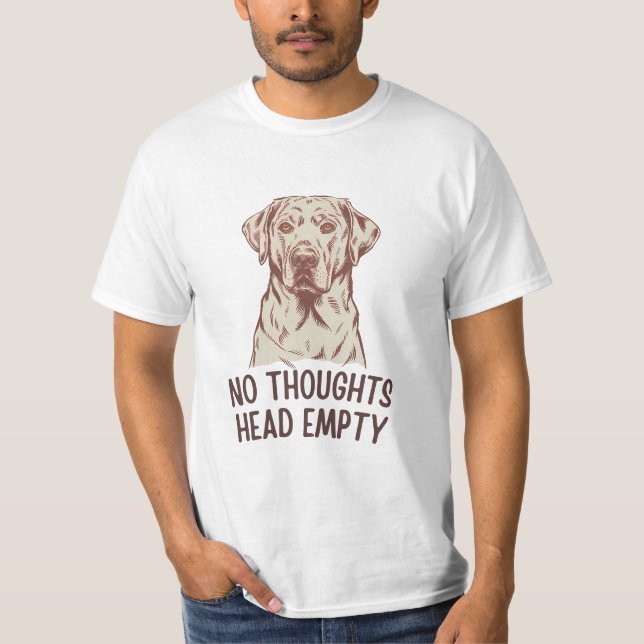 Camiseta Sem Pensamentos Cabeça Vazia Labrador (Frente)