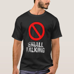 Camiseta Sem Pequeno Membro Anti-Social de Conversação