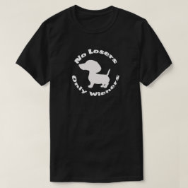 Camiseta Sem Perdedores Somente Wieners Diversos Cachshund