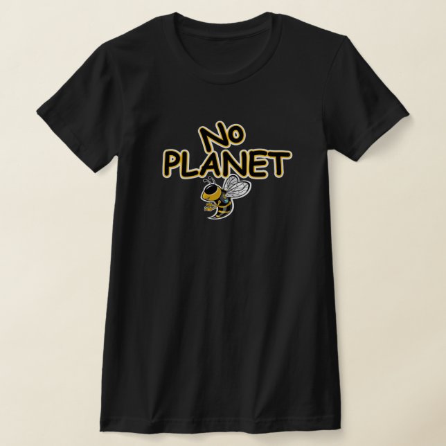 CAMISETA SEM PLANETA B (Postura )