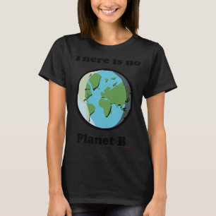 Camiseta Sem Plano B Dia da Terra Roupa de Mudanças Climáti