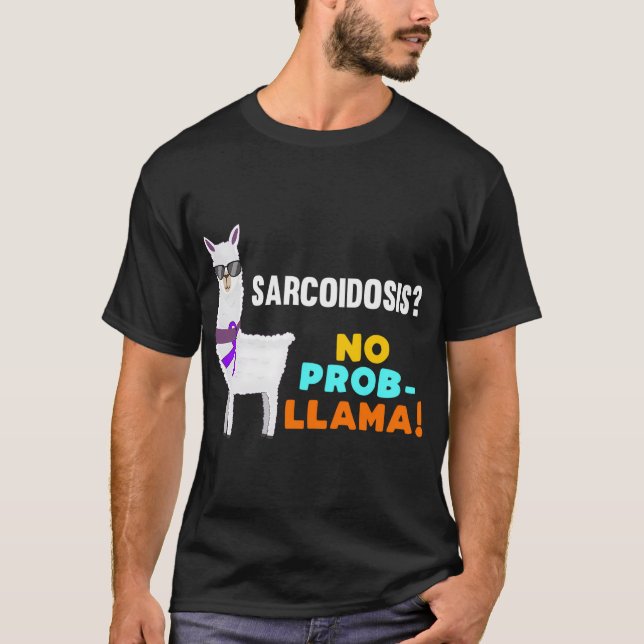 Camiseta Sem Prob-Llama Sarcoidose Sobrevivente Guerreiro A (Frente)