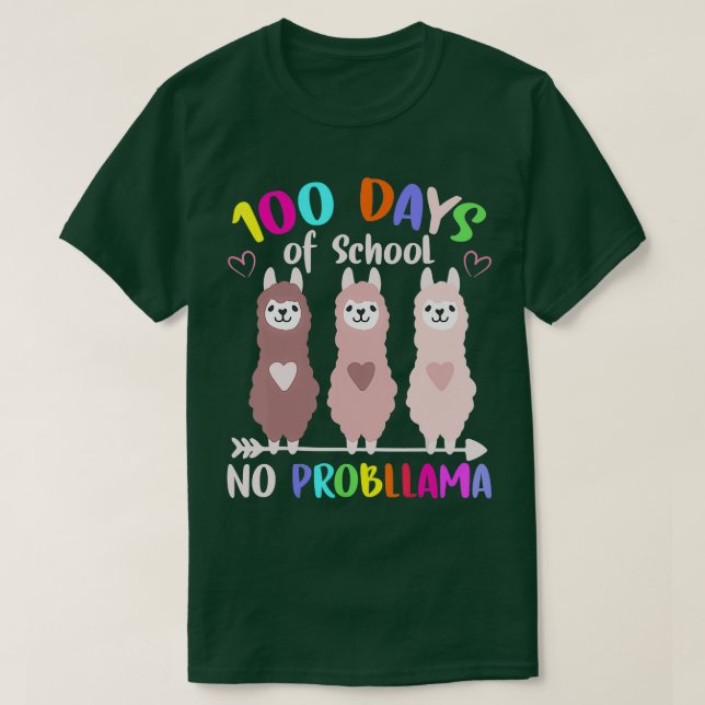Camiseta Sem Problema 100 Dias De Professores De Lama Na Es (Frente do Design)