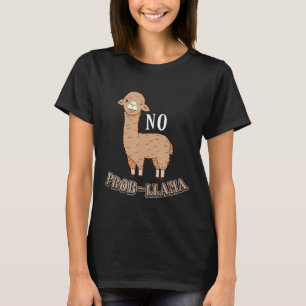 Camiseta Sem problema Llama Alpaca Piscar os olhos