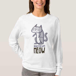 Camiseta Sem Problemas Com O T-Shirt De Miau