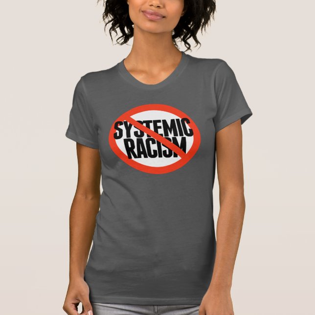 Camiseta Sem Racismo Sistêmico (Frente)