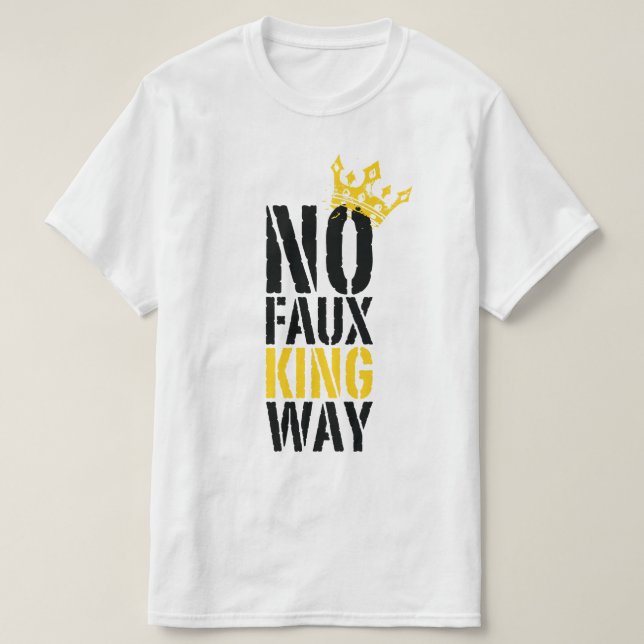 Camiseta sem rei falso caminho (Frente do Design)