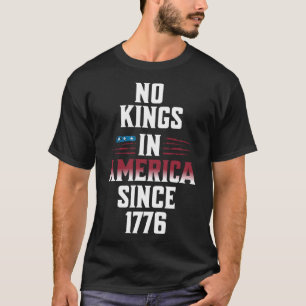 Camiseta Sem Reis Na América Desde 1776 Bandeira 4 Dos Eua