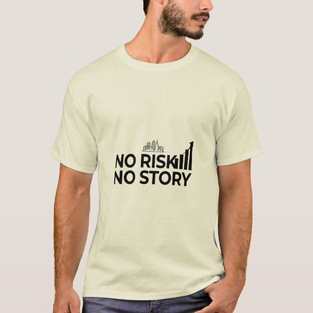 Camiseta Sem risco, nenhuma história  (Frente)