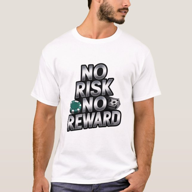 Camiseta Sem Risco, Sem Recompensa - Teto De Sucesso De Alt (Frente)