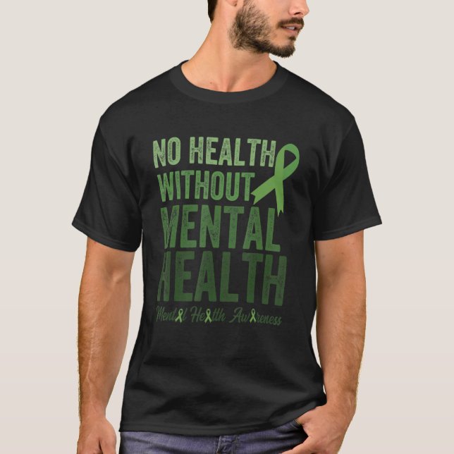 Camiseta Sem Saúde Mental Saúde Sem Guerra Mental (Frente)