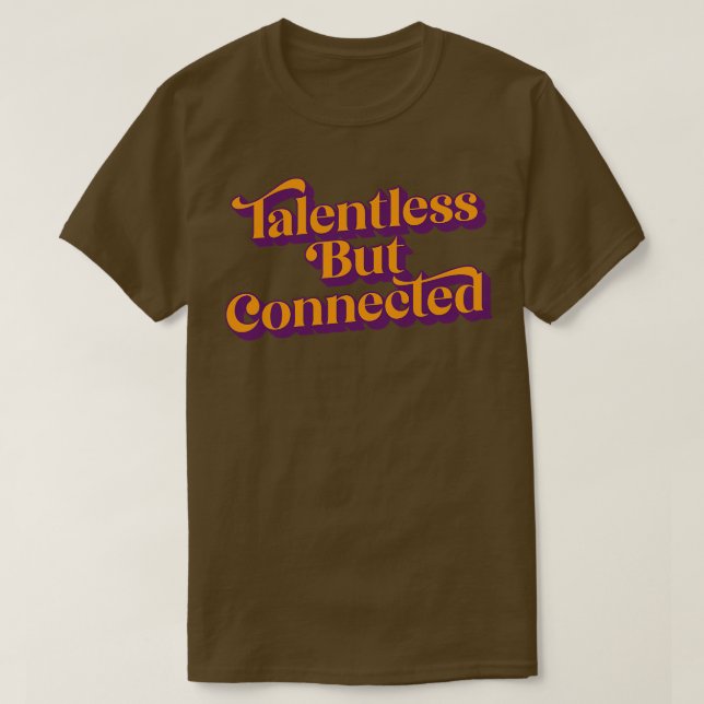Camiseta Sem Talento, Mas Conectado (Frente do Design)