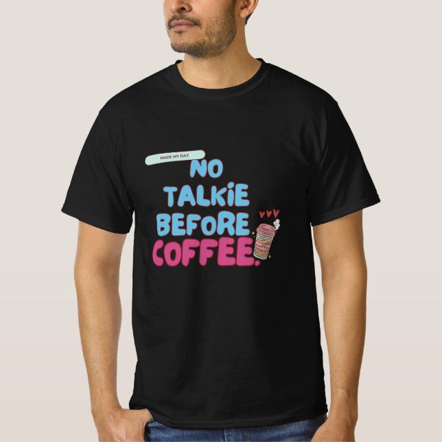 Camiseta Sem Talkantes do Café - Cota Engraçada (Frente)