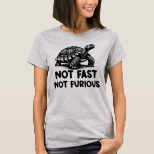 Camiseta Sem Tartaruga Rápida Não Furiosa