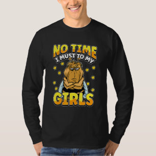 Camiseta Sem Tempo Eu Devo Para Minhas Meninas Apicultor Ap