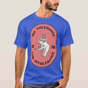 Camiseta Sem tolerância à intolerância