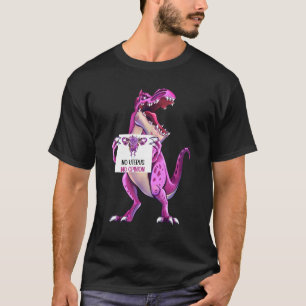 Camiseta Sem útero Sem Opinião Direitos da Mulher Dinossaur