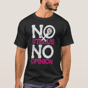 Camiseta Sem útero Sem Opinião Pro Escolha